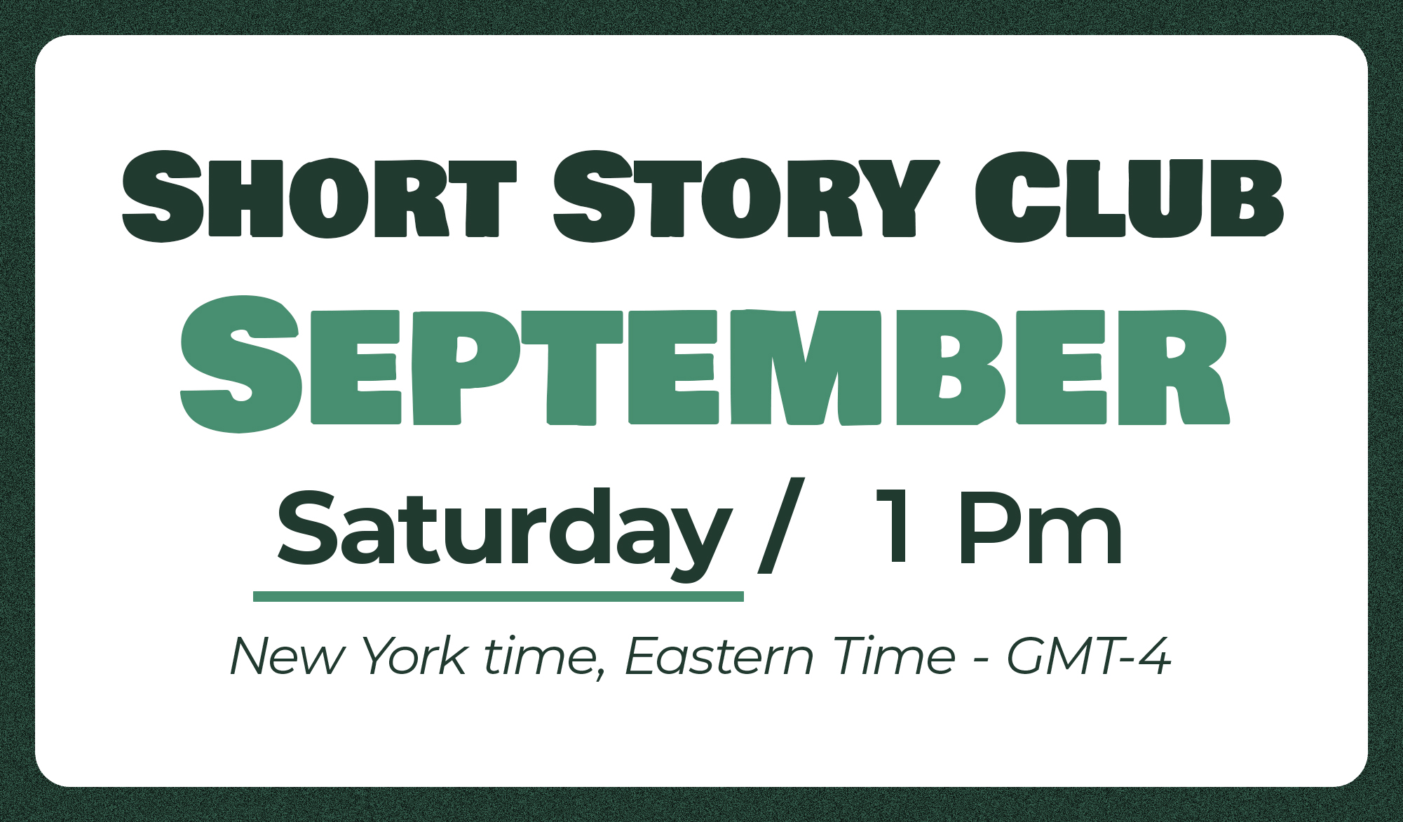 The Short Story Club – September (Saturday Class)