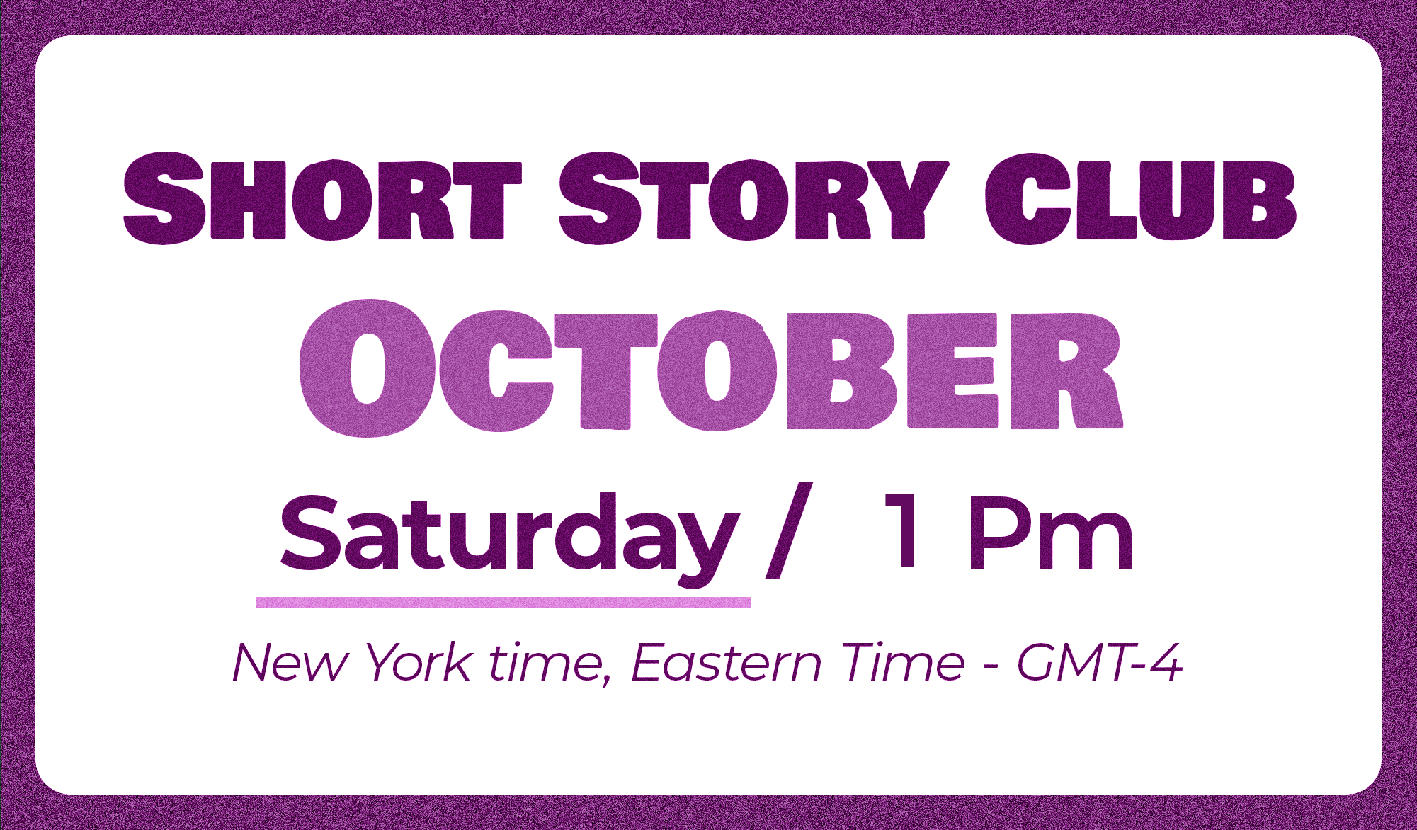 The Short Story Club – October (Saturday Class)