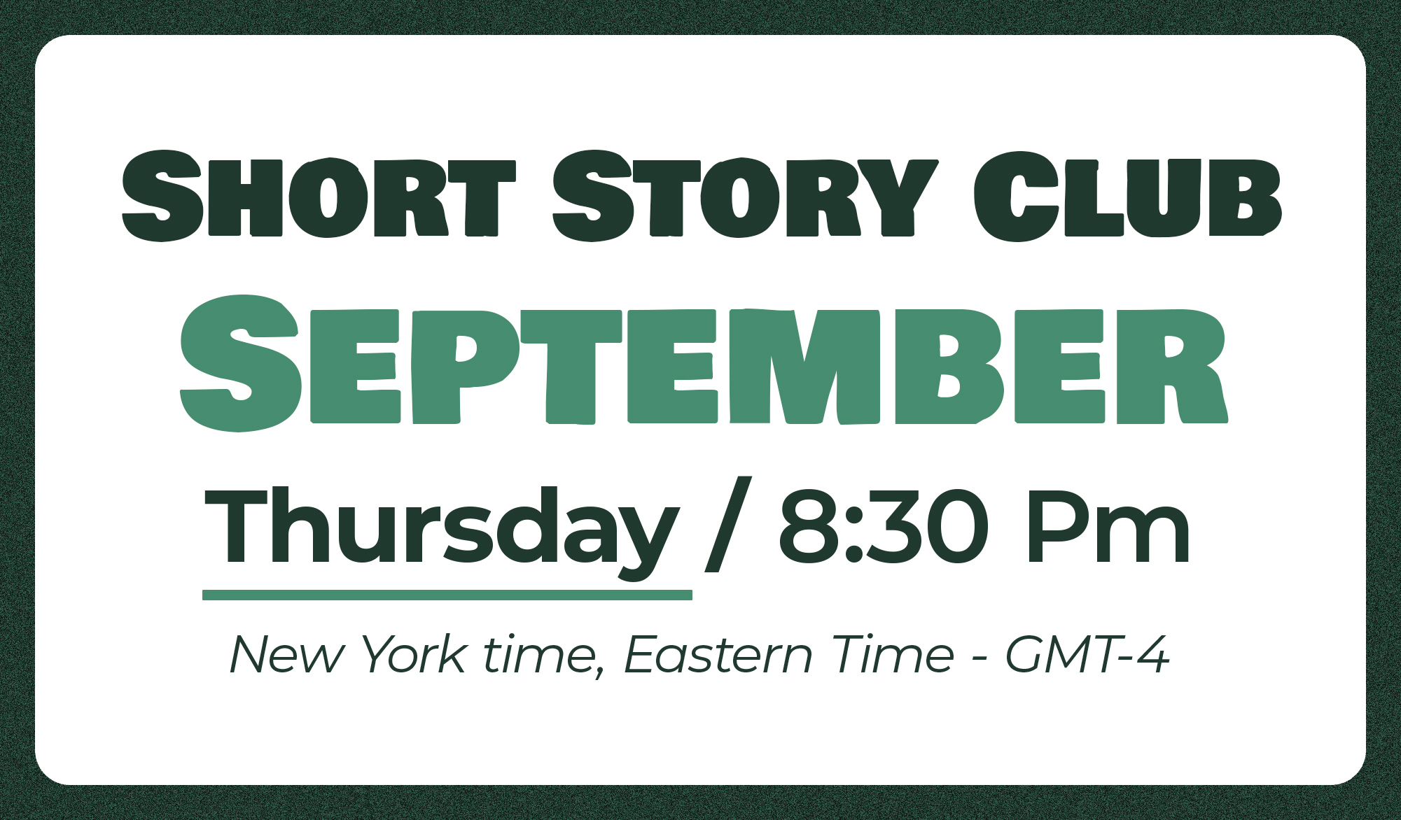 The Short Story Club – September (Thursday Class)