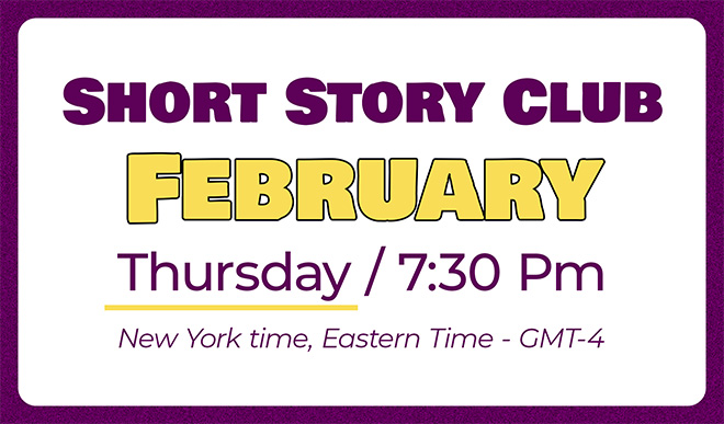 The Short Story Club – February (Thursday Class)