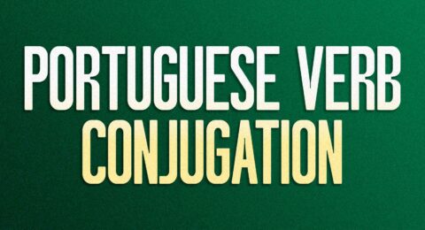 Portuguese Verb Conjugation