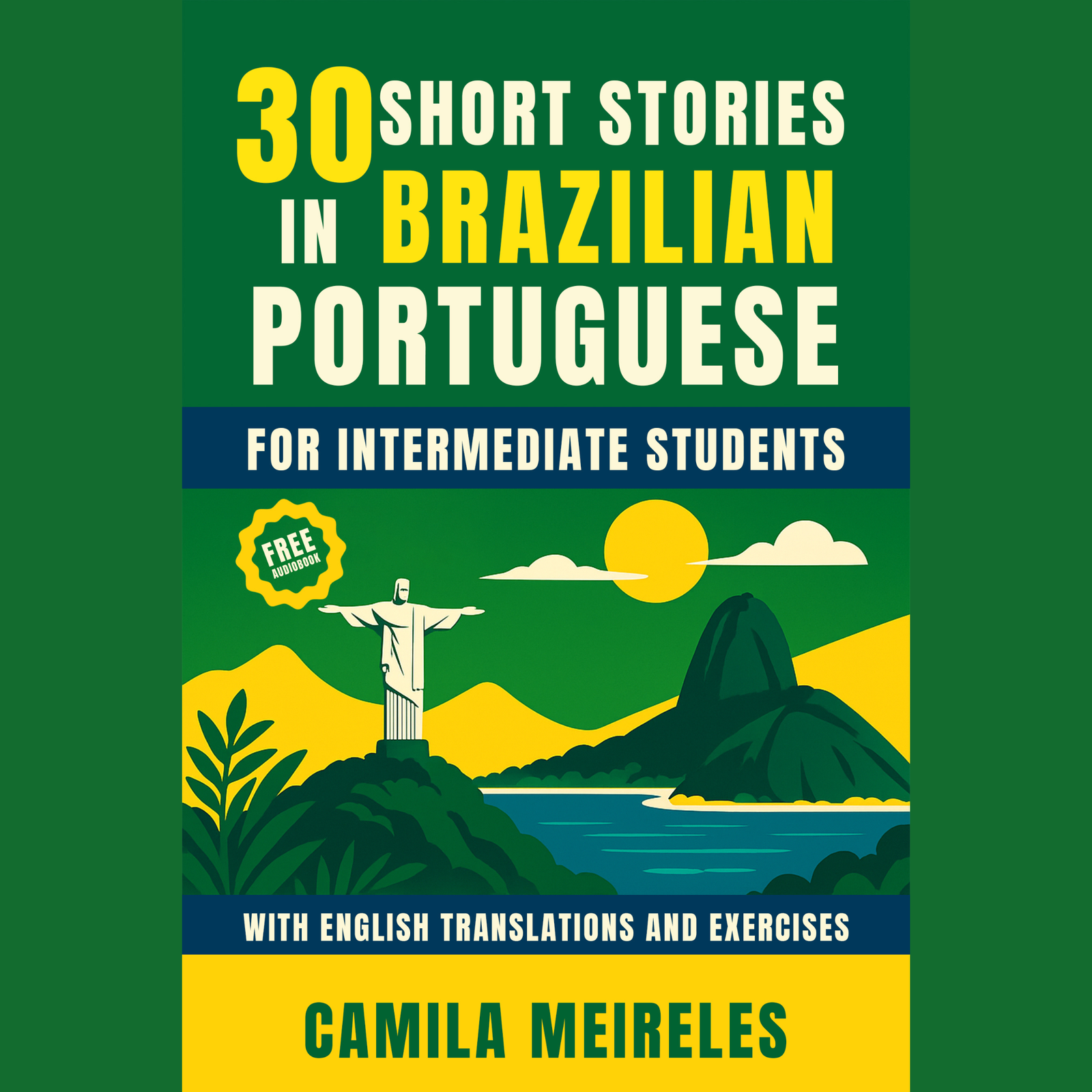 [PRE-SALE] Course: 30 Stories for Intermediate Students with Author Camila Meireles