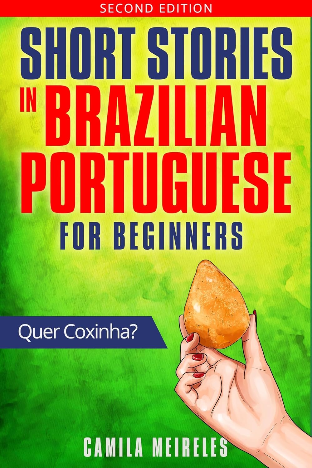 Cover of Quer Coxinha short stories in Brazilian Portuguese