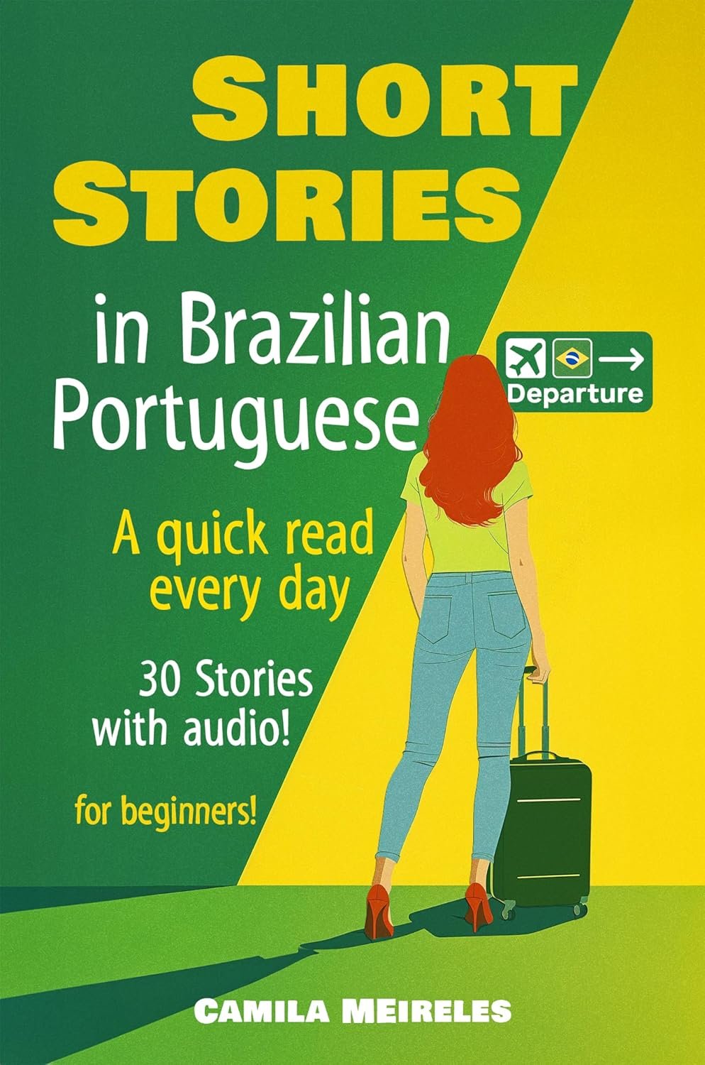 Cover of A Quick Daily Read for Brazilian Portuguese beginners