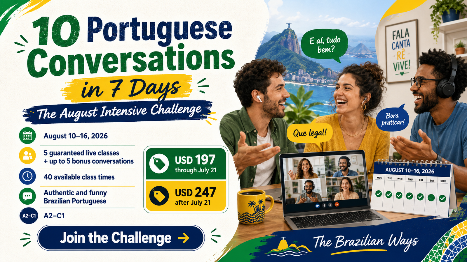 10 Portuguese Conversations in 7 Days | August | CHALLENGE!